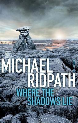 Where the Shadows Lie(English, Hardcover, Ridpath Michael)