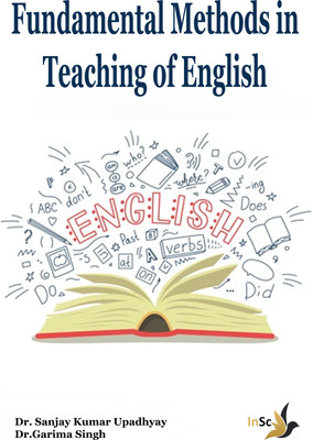 Fundamental Methods in Teaching of English(Paperback, Dr. Sanjay Kumar Upadhyay, Dr. Garima Singh)