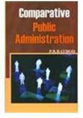 Comparative Public Administration(English, Hardcover, Rathod P. B.)