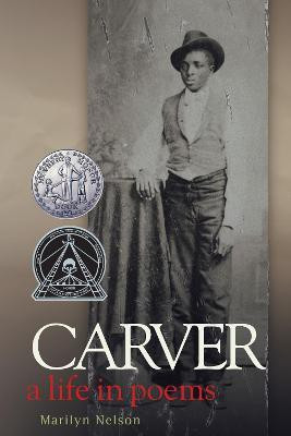 Carver(English, Hardcover, Nelson Marilyn)