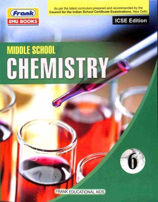 Middle School Chemistry 6 (ICSE)(Paperback, George Varghese Mekkaden)