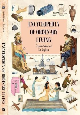 Encyclopedia of Ordinary Living(English, Hardcover, Sekaninova Stepanka)