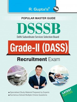 DSSSB: Grade II (DASS) Recruitment Exam Guide(Paperback, By R Gupta)