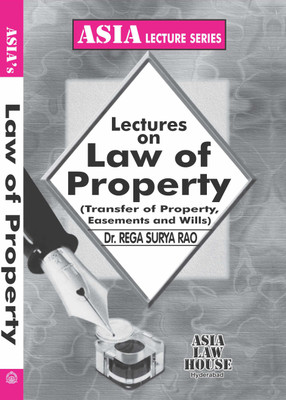 Lectures on Law of Property(Paperback, Dr. Rega Surya Rao)