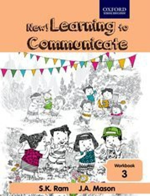 New! Learning To Communicate Class 3 Workbook(Paperback, S. K. Ram)