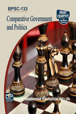 IGNOU BPSC 133 Help Book Comparative Government And Politics IGNOU Study Notes For Exam Preparations With Solved Previous Year Paper (Latest Syllabus) IGNOU BAG Political Science (CBCS) BPSC-133(Paperback, BHAVYA KUMAR SAHNI) IGNOU BPSC 133 Help Book Comparative Government And Politics IGNOU Study Notes For Exam Preparations With Solved Previous Year Paper (Latest Syllabus) IGNOU BAG Political Science (CBCS) BPSC-133(Paperback, BHAVYA KUMAR SAHNI)