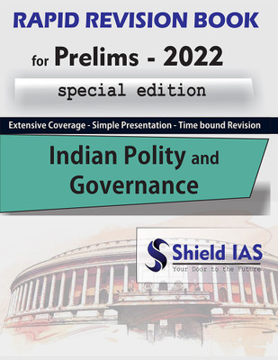 RAPID REVISION BOOK (INDIAN POLITY And GOVERNANCE)(Paperback, Shield IAS)