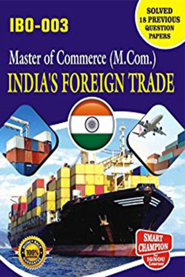 IGNOU IBO 3 Help Book India’s Foreign Trade IGNOU Study Notes For Exam Preparations With Solved Previous Year Paper (Latest Syllabus) IGNOU MCOM 1st Year IGNOU Master Of Commerce IBO-3(Paperback, BHAVYA KUMAR SAHNI) IGNOU IBO 3 Help Book India’s Foreign Trade IGNOU Study Notes For Exam Preparations With Solved Previous Year Paper (Latest Syllabus) IGNOU MCOM 1st Year IGNOU Master Of Commerce IBO-3(Paperback, BHAVYA KUMAR SAHNI)