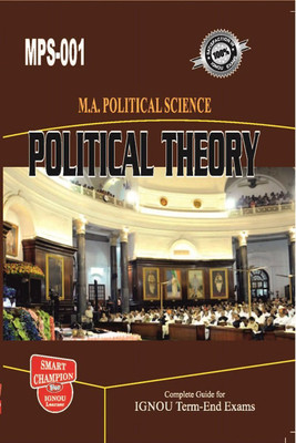 IGNOU MPS 1 Help Book Political Theory IGNOU Study Notes For Exam Preparations With Solved Previous Year Paper (Latest Syllabus) IGNOU MPS 1st Year IGNOU MA Political Science MPS-1(Paperback, BHAVYA KUMAR SAHNI)