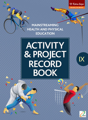 (Activity And Project Record Book 9) Mainstreaming of Health and Physical Education Book For Class 9(Paperback, Dr Jogiswar Goswami)