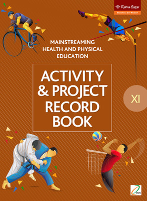 Mainstreaming of Health and Physical Education Book For Class 11 (Activity And Project Record Book 11)(Paperback, Dr Jogiswar Goswami)