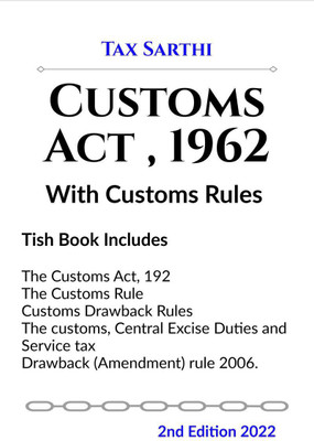 Customs Act, 1962 With Customs Rules | 2nd Edition 2022(English, Paperback, Tax Sarthi)