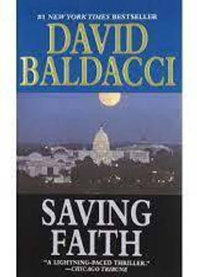 Saving Faith - ASDA EXCL DISC PAGE Speci(English, Paperback, David Baldacci)