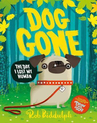 Dog Gone(English, Paperback, Biddulph Rob)