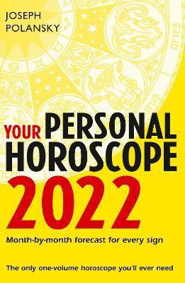 Your Personal Horoscope 2022(English, Paperback, Polansky Joseph)