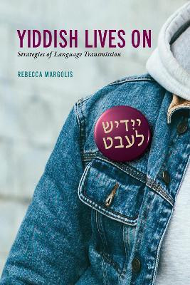 Yiddish Lives On(English, Electronic book text, Margolis Rebecca)