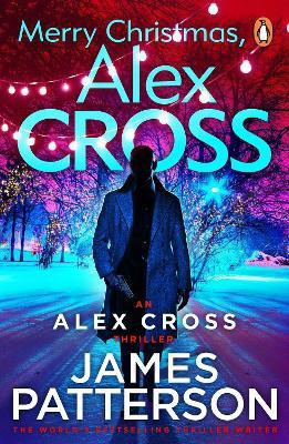 Merry Christmas, Alex Cross(English, Paperback, Patterson James)