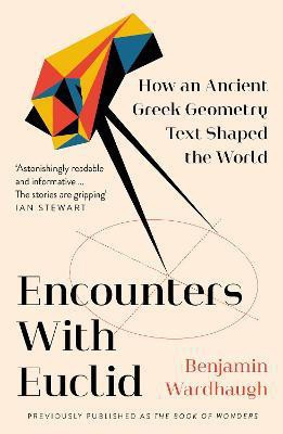 Encounters with Euclid(English, Paperback, Wardhaugh Benjamin)