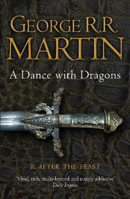 A Dance With Dragons: Part 2 After the Feast(English, Paperback, Martin George R.R.)