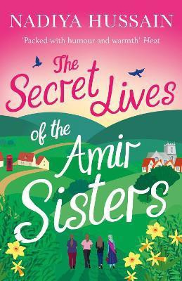 The Secret Lives of the Amir Sisters(English, Paperback, Hussain Nadiya)