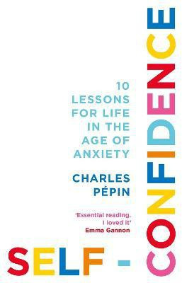 Self-Confidence(English, Paperback, Pepin Charles)