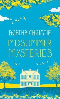 MIDSUMMER MYSTERIES: Secrets and Suspense from the Queen of Crime(English, Hardcover, Christie Agatha)