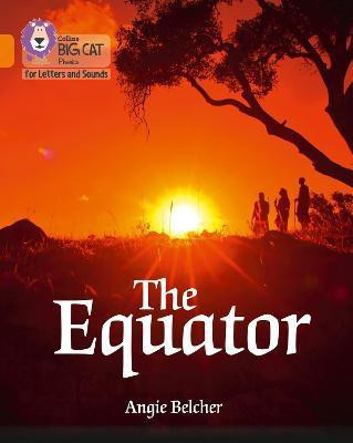 The Equator(English, Paperback, Belcher Angie)