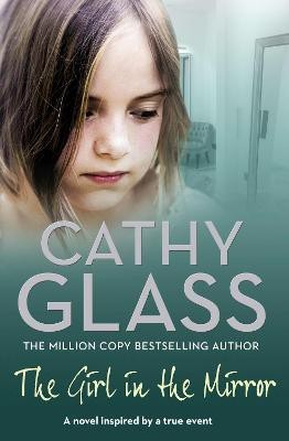 The Girl in the Mirror(English, Paperback, Glass Cathy)