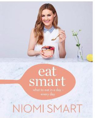 Eat Smart  - What to Eat in a Day ÃÂ¯ÃÂ¿ÃÂ½ Every Day(English, Hardcover, Smart Niomi)