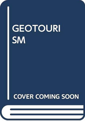 GEOTOURISM(Paperback, ROSS DOWLING, DAVID NEWSOME)