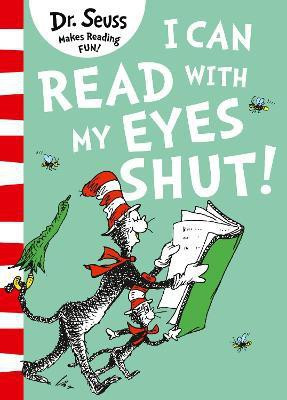I Can Read with my Eyes Shut(English, Paperback, Seuss Dr.)