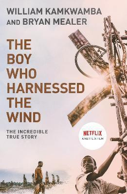 The Boy Who Harnessed the Wind(English, Paperback, Kamkwamba William)