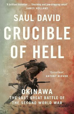 Crucible of Hell(English, Paperback, David Saul)