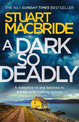 A Dark So Deadly(English, Paperback, MacBride Stuart)