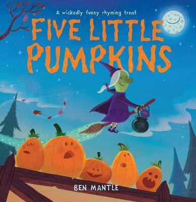Five Little Pumpkins  - A Wickedly Funny Rhyming Treat(English, Paperback, unknown)