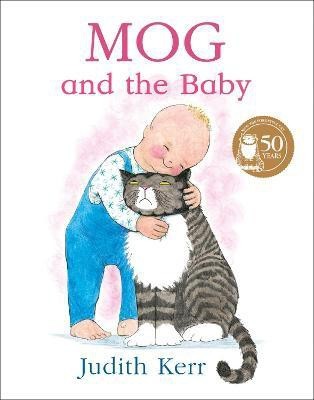 Mog and the Baby(English, Paperback, Kerr Judith)