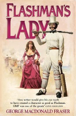 Flashman's Lady(English, Paperback, Fraser George MacDonald)