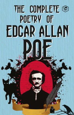 The Complete Poetry of Edgar Allan Poe(English, Paperback, Poe Edgar)