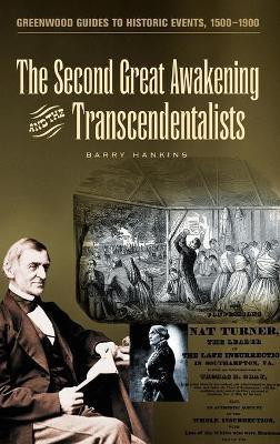 The Second Great Awakening and the Transcendentalists(English, Hardcover, Hankins Barry)
