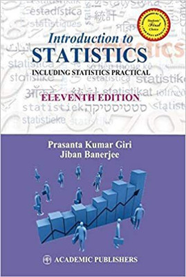 Introduction To Statistics : Including Statistics Practical(Paperback, Prasanta Kumar Giri)