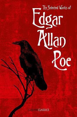 The Selected Works of Edgar Allan Poe(English, Paperback, Poe Edgar Allan)