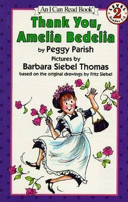 Thank You, Amelia Bedelia(English, Paperback, Parish Peggy)