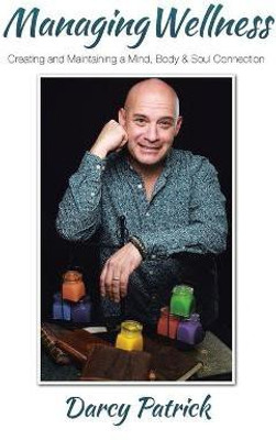 Managing Wellness(English, Paperback, Patrick Darcy)