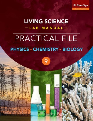 Living Science Lab Manual Practical File 9 (PCB), Lab Manual Science For Class 9(Paperback, Hiti Mahindroo)