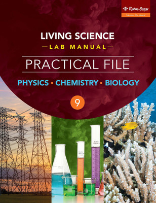 Living Science Lab Manual Practical File 9 (PCB), Lab Manual Science For Class 9(Paperback, Hiti Mahindroo)