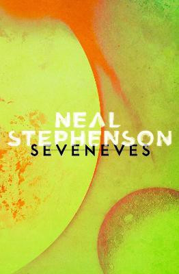 Seveneves(English, Paperback, Stephenson Neal)