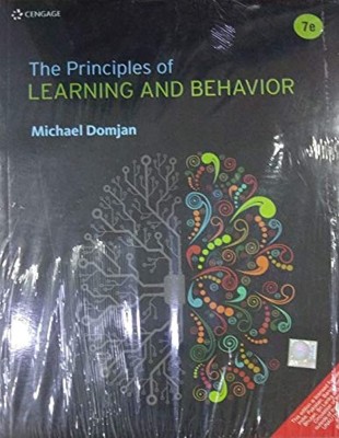 PRINCIPLES OF LEARNING AND BEHAVIOR, 7TH EDITION(Paperback, MICHSEL DOMJAN)