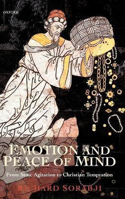 Emotion and Peace of Mind(English, Hardcover, Sorabji Richard)