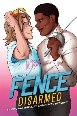 Fence: Disarmed(English, Paperback, Pacat C.S.)