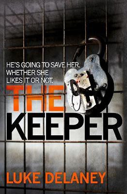 The Keeper(English, Paperback, Delaney Luke)